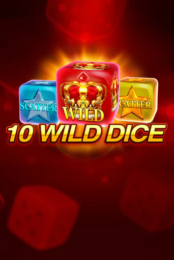 10 Wild Dice  бесплатно онлайн | Вулкан Vegas без денег