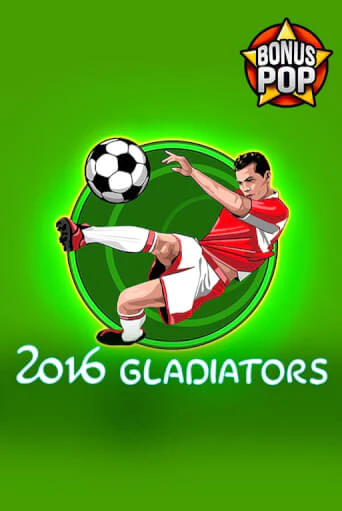 2016 Gladiators бесплатно онлайн | Вулкан Vegas без денег
