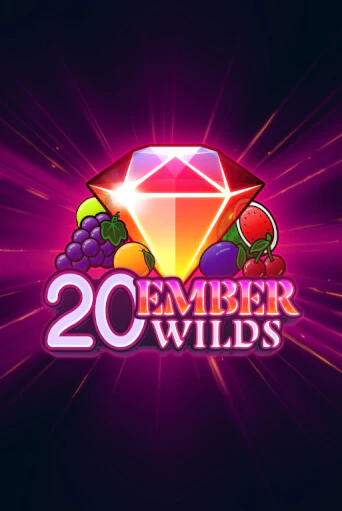 20 Ember Wilds бесплатно онлайн | Вулкан Vegas без денег