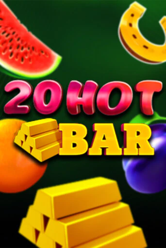 20 Hot Bar бесплатно онлайн | Вулкан Vegas без денег