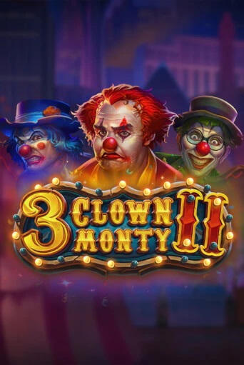 3 Clown Monty II бесплатно онлайн | Вулкан Vegas без денег