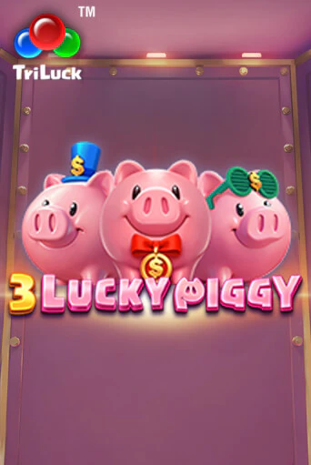 3 LUCKY PIGGY бесплатно онлайн | Вулкан Vegas без денег