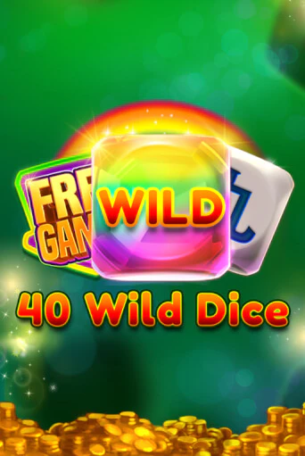 40 Wild Dice   бесплатно онлайн | Вулкан Vegas без денег