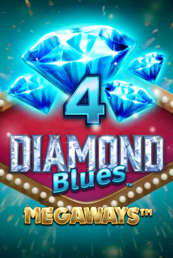 4 Diamond Blues - Megaways бесплатно онлайн | Вулкан Vegas без денег