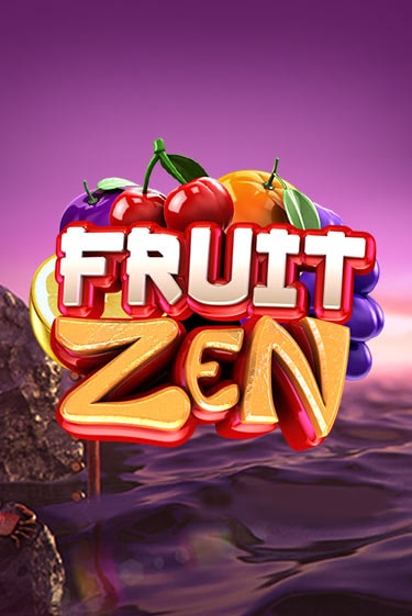 Fruit Zen бесплатно онлайн | Вулкан Vegas без денег
