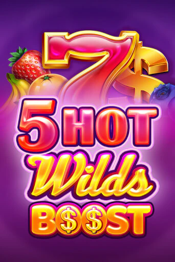 5 Hot Wilds Boost бесплатно онлайн | Вулкан Vegas без денег