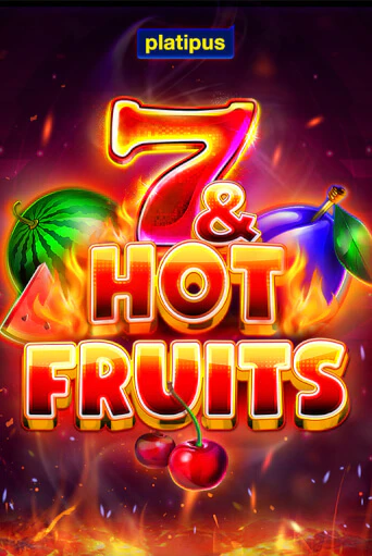 7 & Hot Fruits бесплатно онлайн | Вулкан Vegas без денег