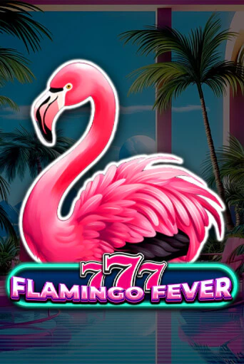 777 - Flamingo Fever бесплатно онлайн | Вулкан Vegas без денег