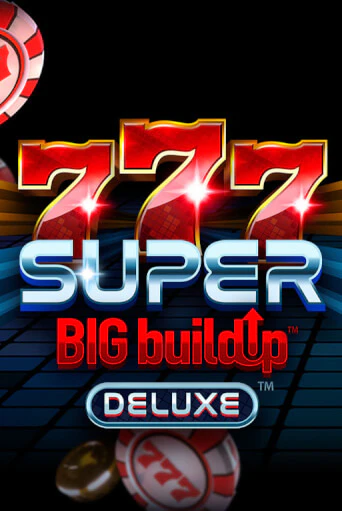 777 Super BigBuildUp™ Deluxe™ бесплатно онлайн | Вулкан Vegas без денег