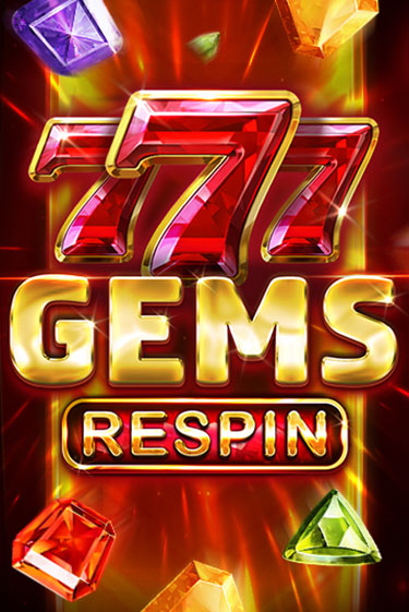 777 Gems Respin бесплатно онлайн | Вулкан Vegas без денег