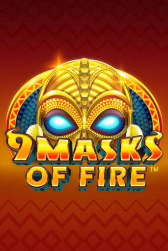 9 Masks Of Fire бесплатно онлайн | Вулкан Vegas без денег