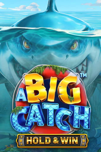 A Big Catch - Hold & Win бесплатно онлайн | Вулкан Vegas без денег