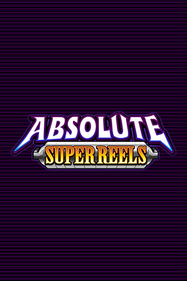 Absolute Super Reels бесплатно онлайн | Вулкан Vegas без денег