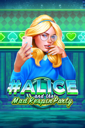 Alice and the Mad Respin Party бесплатно онлайн | Вулкан Vegas без денег