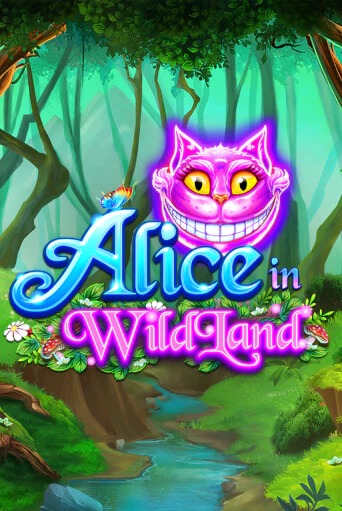 Alice in WildLand бесплатно онлайн | Вулкан Vegas без денег