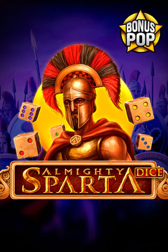Almighty Sparta - Dice бесплатно онлайн | Вулкан Vegas без денег