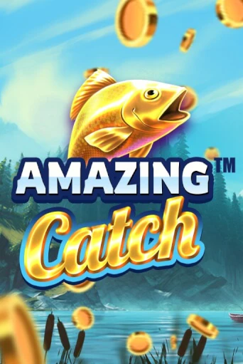 Amazing Catch бесплатно онлайн | Вулкан Vegas без денег