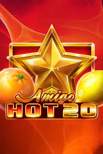 Amigo Hot 20 бесплатно онлайн | Вулкан Vegas без денег