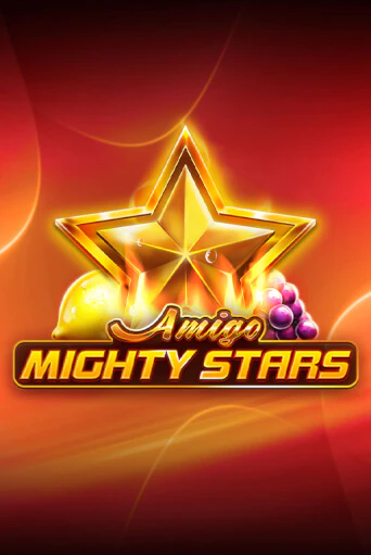 Amigo Mighty Stars бесплатно онлайн | Вулкан Vegas без денег