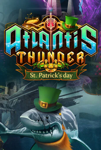 Atlantis Thunder St Patrick's Edition бесплатно онлайн | Вулкан Vegas без денег