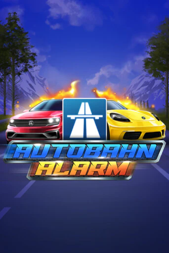 Autobahn Alarm бесплатно онлайн | Вулкан Vegas без денег