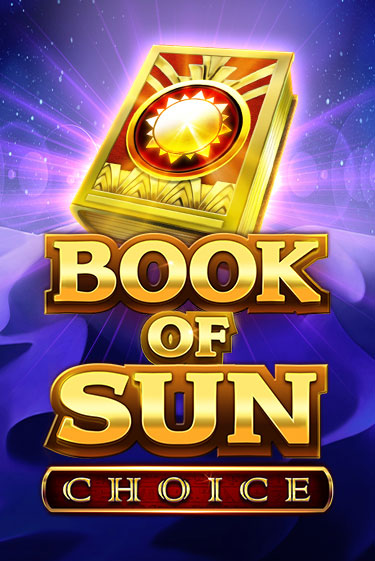Book of Sun Choice бесплатно онлайн | Вулкан Vegas без денег