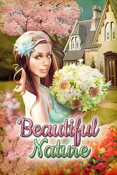 Beautiful Nature бесплатно онлайн | Вулкан Vegas без денег