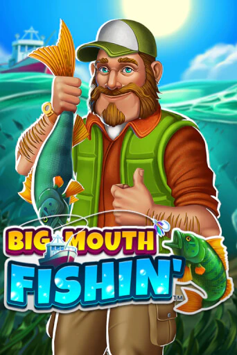 Big Mouth Fishin™ бесплатно онлайн | Вулкан Vegas без денег