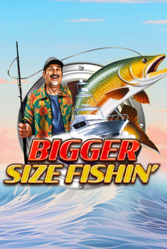 Bigger Size Fishin бесплатно онлайн | Вулкан Vegas без денег