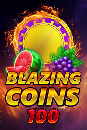 Blazing Coins 100 бесплатно онлайн | Вулкан Vegas без денег