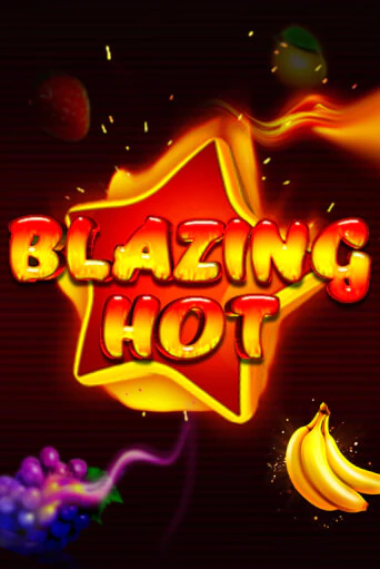 Blazing Hot бесплатно онлайн | Вулкан Vegas без денег