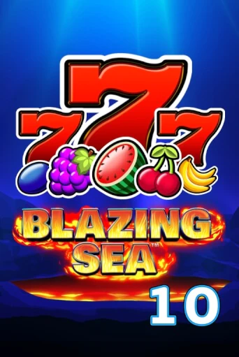 Blazing Sea 10 бесплатно онлайн | Вулкан Vegas без денег