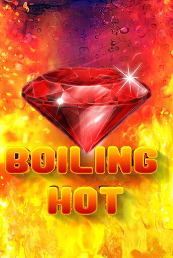 Boiling Hot бесплатно онлайн | Вулкан Vegas без денег