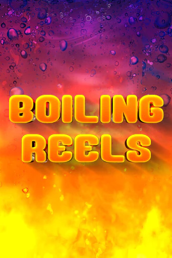 Boiling Reels бесплатно онлайн | Вулкан Vegas без денег
