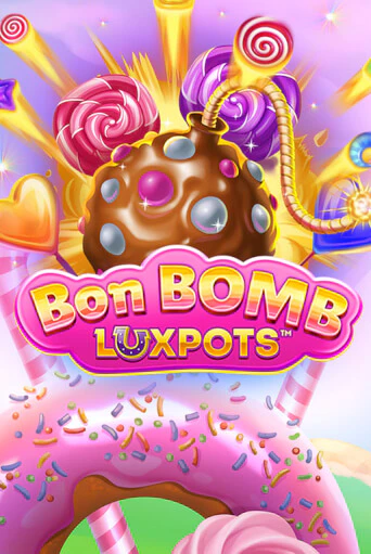Bon Bomb Luxpots бесплатно онлайн | Вулкан Vegas без денег