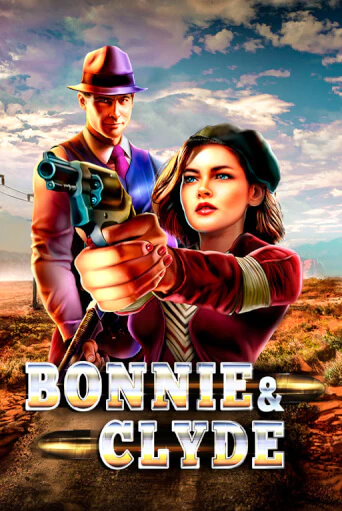 Bonnie & Clyde бесплатно онлайн | Вулкан Vegas без денег