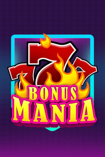 Bonus Mania бесплатно онлайн | Вулкан Vegas без денег