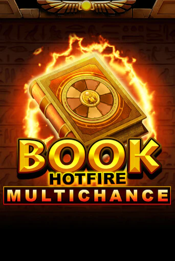 Book Hotfire Multichance бесплатно онлайн | Вулкан Vegas без денег