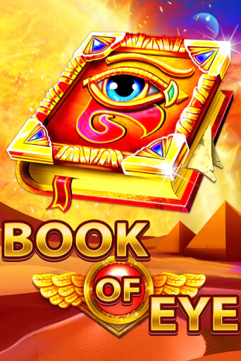 Book of Eye бесплатно онлайн | Вулкан Vegas без денег