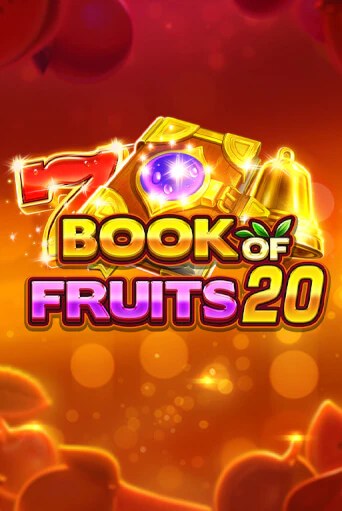 Book of Fruits 20 бесплатно онлайн | Вулкан Vegas без денег