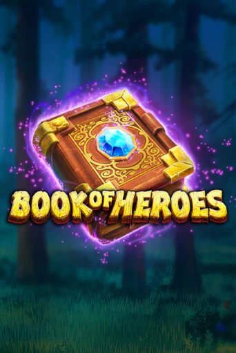 Book of Heroes бесплатно онлайн | Вулкан Vegas без денег