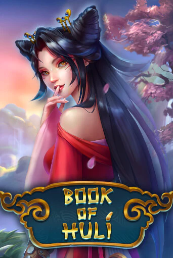 Book of Huli бесплатно онлайн | Вулкан Vegas без денег