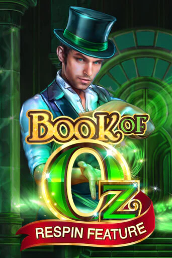 Book of Oz бесплатно онлайн | Вулкан Vegas без денег