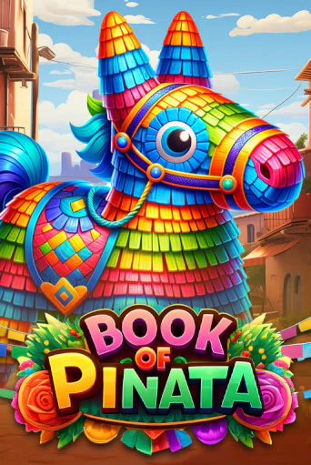 Book of Pinata бесплатно онлайн | Вулкан Vegas без денег