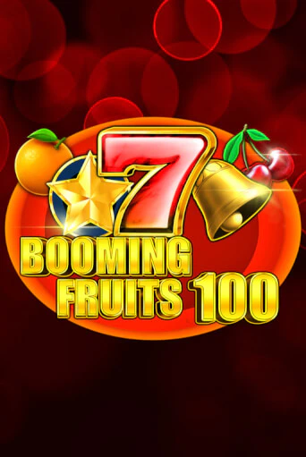 Booming Fruits 100 бесплатно онлайн | Вулкан Vegas без денег