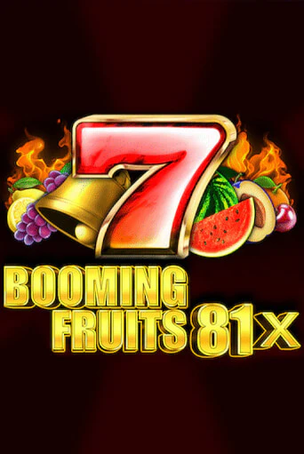 Booming Fruits 81x бесплатно онлайн | Вулкан Vegas без денег