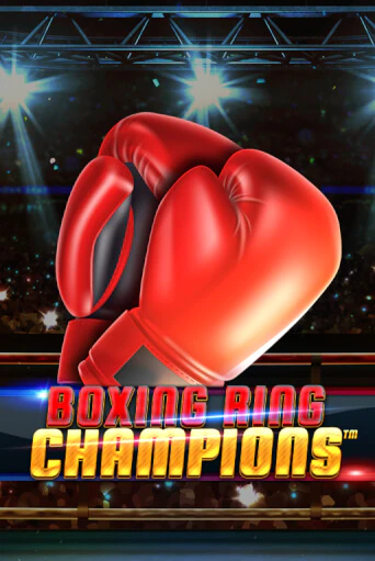 Boxing Ring Champions бесплатно онлайн | Вулкан Vegas без денег