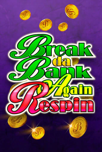 Break Da Bank Again Respin бесплатно онлайн | Вулкан Vegas без денег