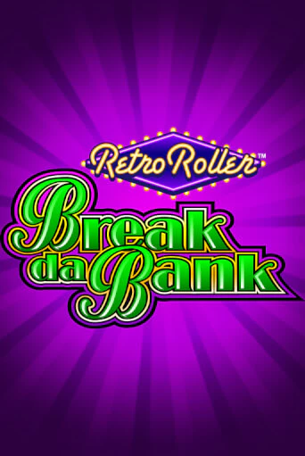 Break da Bank Retro Roller™ бесплатно онлайн | Вулкан Vegas без денег