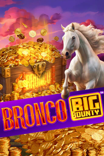 Bronco Big Bounty™ бесплатно онлайн | Вулкан Vegas без денег